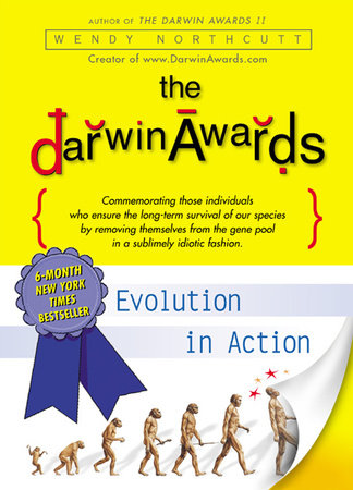 The Darwin Awards: Evolution in Action — El libro original
